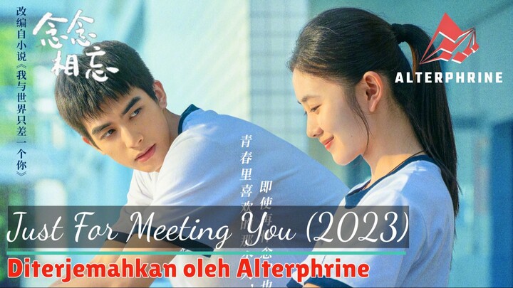 Just For Meeting You (2023) Subtitle Indonesia