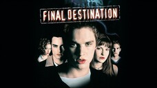 Final Destination  2000 7 ต้องตาย โกงความตาย