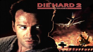 Die Hard 2 (1990) อึดเต็มพิกัด