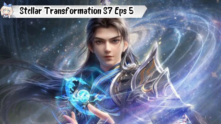 Stellar Transformation Season 7 Episode 5