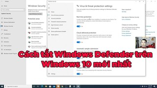 Cách tắt Windows Defender trên Windows 10 chi tiết nhất