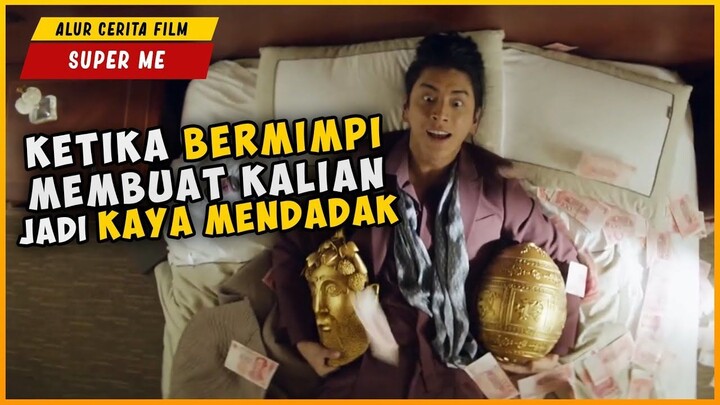 Pria Ini Mendadak Jadi SULTAN Karna Bermimpi Buruk  ALUR CERITA FILM SUPER ME