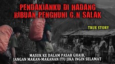 SANGAT MENYERAMKAN❗MASUK KE ALAM GAHIB & DI HADANG RIBUAN PENGHUNI GUNUNG SALAK / By Alin Ambarwati