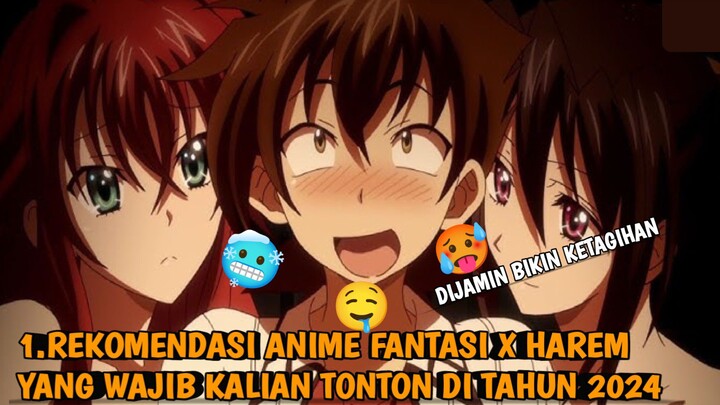 REKOMENDASI ANIME FANTASI X HAREM YANG BARU RILIS DI TAHUN 2024