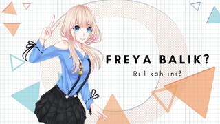 【#VCreator】Freya Kambeng- eh maksudnya kembali aktif lagi!!