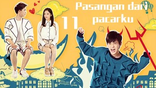 Pasangan dari pacarku 11 | Dimulainya hubungan percintaan tiga orang