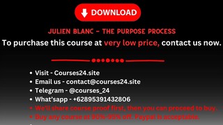 Julien Blanc - The Purpose Process