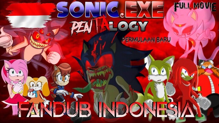 Sonic.EXE Pentalogy Animation Dubbing Indonesia