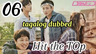 Title: Hit the Top | Tagalog dubbed | kdrama | episode 6