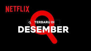 Netflix Bulan Desember 2021