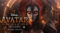 Official Trailer Avatar Fire and Ash (2025)