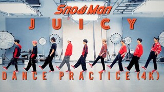 【SnowMan】『JUICY』 Dance Practice