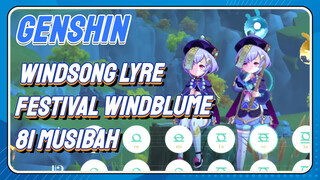 [Genshin Impact, Festival Windblume, Windsong Lyre]  "81 Musibah"