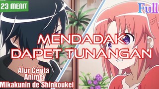 Mendadak Dapet Tunangan - Alur Cerita Anime Mikakunin de Shinkoukei