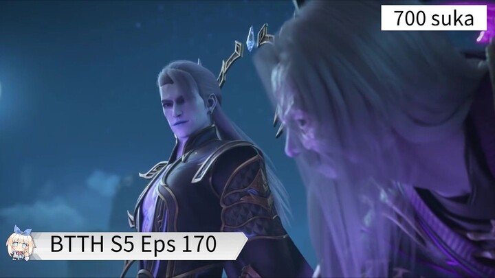 BTTH S5 Eps 170 Sub Indo