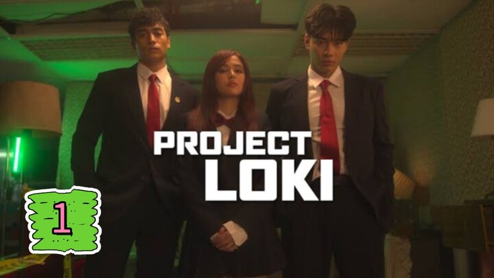 Project Loki Full Episode 1 with EngSub