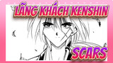 Lãng khách Kenshin|[AMV]Scars