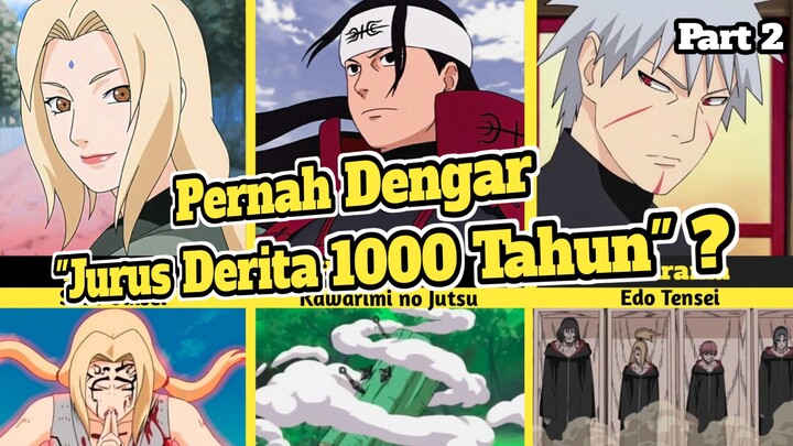 JUTSU BESERTA PENCIPTANYA DI ANIME NARUTO❗Part 2