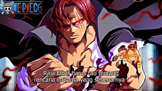 AKHIRNYA TERUNGKAP! PESAN RAHASIA SHANKS DENGAN RAJA HARALD! ELBAF DALAM BAHAYA BESAR