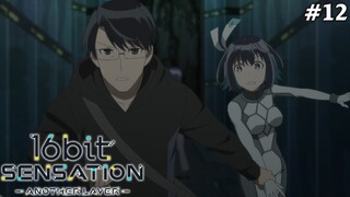 16bit Sensation: ANOTHER LAYER Tập 12: Yu, yuyuyuyuyu...! (Vietsub)