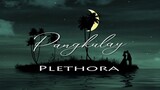 Pangkulay - Plethora (lyric video)