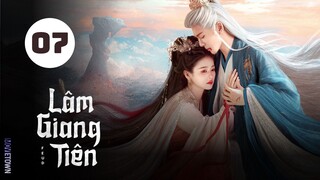 Tập 7| Lâm Giang Tiên - Feud (Bạch Lộc, Tăng Thuấn Hy, Hà Thụy Hiền, Trần Hâm Hải,...).