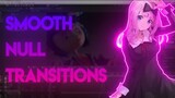 Smooth Null Transitions Tutorial | after effects