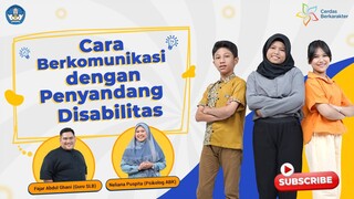 Cara Berkomunikasi dengan Penyandang Disabilitas