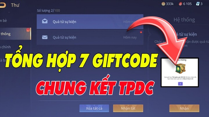 Liên Quân gà Phát FREE 7 Giftcode không giới hạn chung kết TPDC