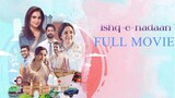 Ishq-e-nadaan | 2023 | Full Hindi Movie in 1080p