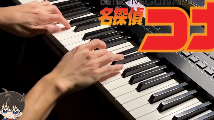 [Piano/Detective Conan] Detective Conan theme song piano cover