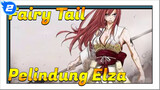 Fairy Tail | Palingdung Elza (Epik 3) - Bagian 1_2