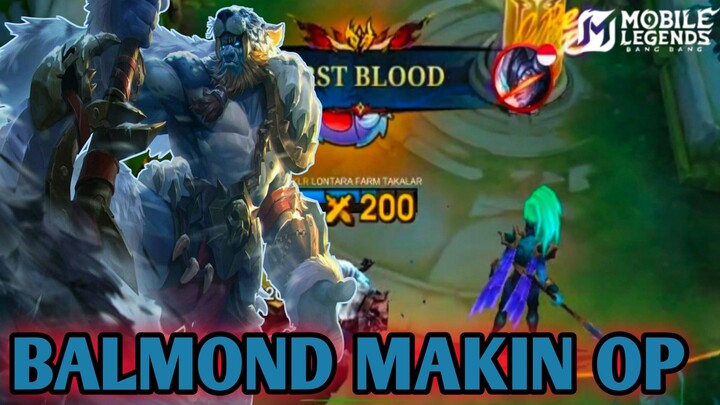 DI-BUFF LANGSUNG JADI MONSTER 👿👿 BALMOND MAKIN OP ❗
