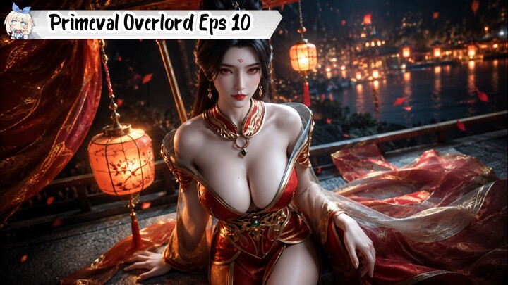 Primeval Overlord Episode 10