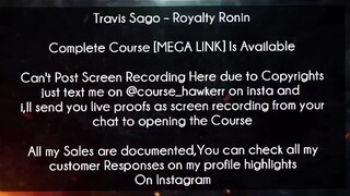 Travis Sago Course Royalty Ronin Download