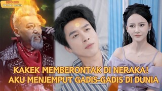 Kakek Memberontak di Neraka, Aku Menjemput Gadis-gadis di Dunia! Misi ini lebih dari...
