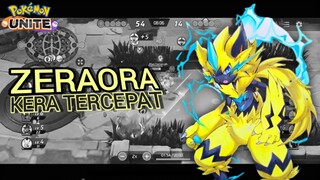 Gameplay Zeraora si Kera Tercepat dan Over Power - POKEMON UNITE