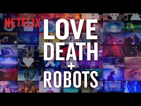 Love Death and Robots Season One (2019) Carnage Count
