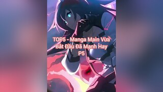 p5 manga vuabatdaudamanh toptruyentranhhay top harem chuyensinh digioi