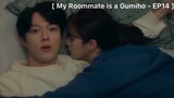 My Roommate is a Gumiho - EP14 : แบบนี้จะหลับลงได้ไง