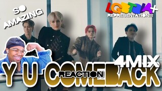 4MIX WORLD DOMINATION | FIRST TIME REACTING TO 4MIX - Y U COMEBACK [OFFICIAL M/V]