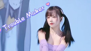 【符符妹妹】Trouble Maker
