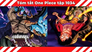 Kaido hạ gục Luffy !!! - Tóm tắt One Piece tập 1034