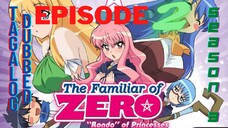 Familiar of Zero episode 2 season 3 Tagalog Dubbed