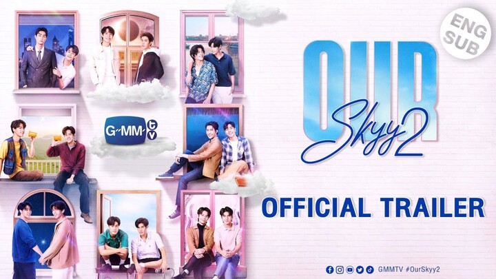 Our Sky 2 Ep1 🇹🇭