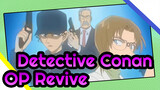 [Detective Conan] OP Revive - Mai-K_A
