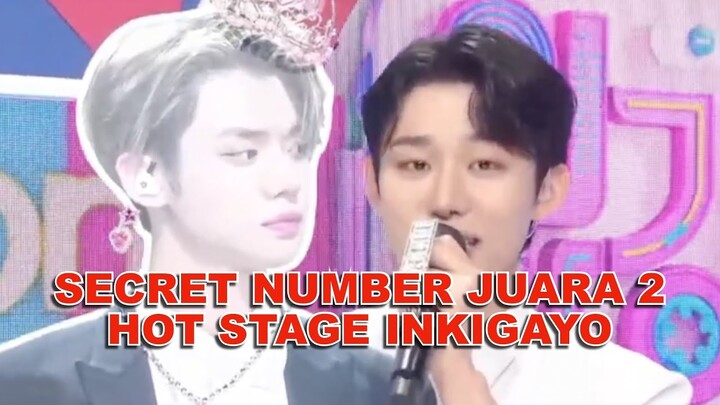 SECRET NUMBER JUARA 2 HOT STAGE INKIGAYO