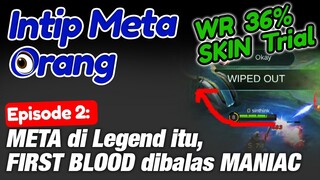 FIRST BLOOD DIBALAS MANIAC, Winrate 36% Hajar Aja - Mobile Legends