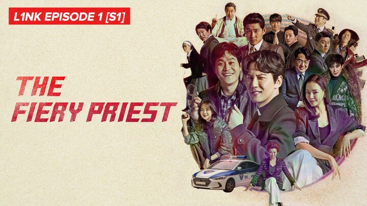 [S1] The Fiery Priest episode 1 sub indo