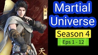 Martial Universe Season 4 Eps 1- 12 Sub Indo [ Full Episode ]